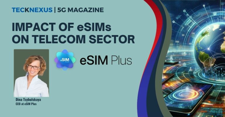 IMPACT OF eSIMs ON TELECOM SECTOR - eSIM Plus