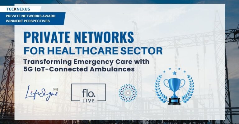 LifeSigns, floLIVE, and Hetrogenous Transform Emergency Care with 5G IoT-Connected Ambulances